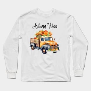 Pumpkins and a Pickup truck perfect for Autumn Vibes Long Sleeve T-Shirt